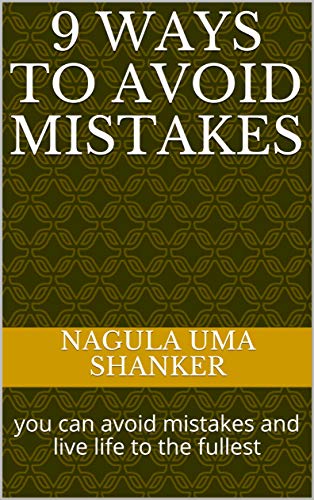 9 ways to avoid mistakes